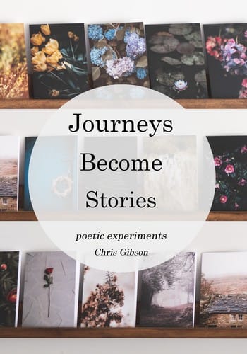 Journeys Become Stories