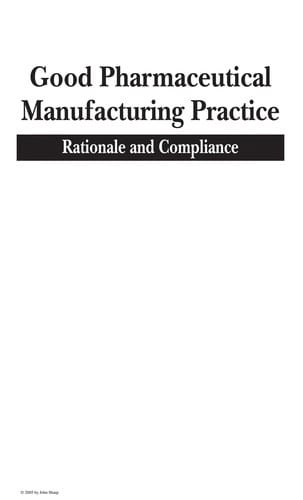 Good pharmaceutical manufacturing practice