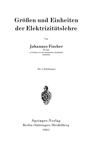 Größen und Einheiten der Elektrizitätslehre