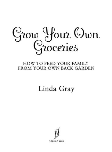 Grow your own groceries