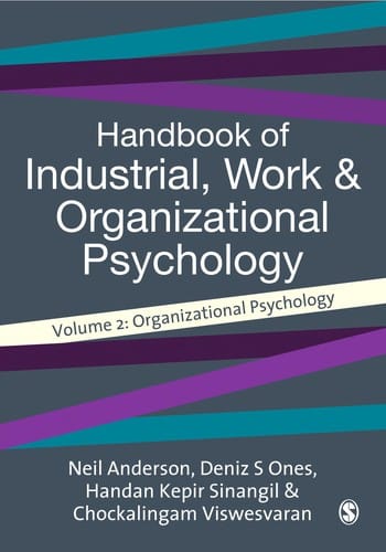 Handbook of Industrial, Work & Organizational Psychology, 2.