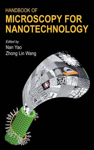 Handbook of microscopy for nanotechnology