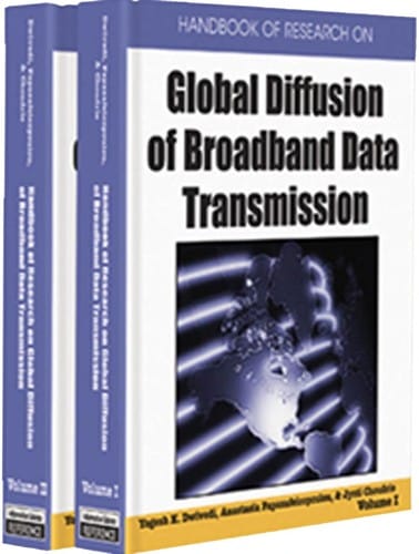 Handbook of research on global diffusion of broadband data transmission
