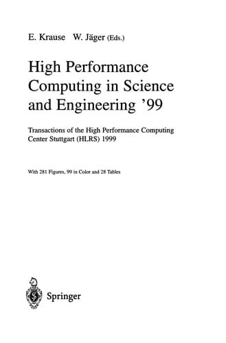 High Performance Computing in Science and Engineering '99