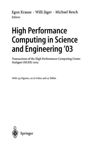 High Performance Computing in Science and Engineering '03