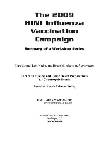The 2009 H1N1 influenza vaccination campaign