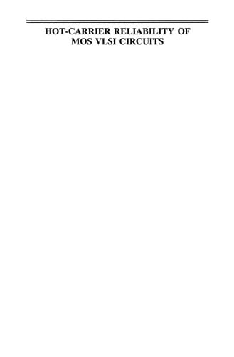 Hot-Carrier Reliability of MOS VLSI Circuits