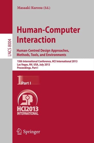 Human-Computer Interaction. Human-Centred Design Approaches, Methods, Tools, and Environments