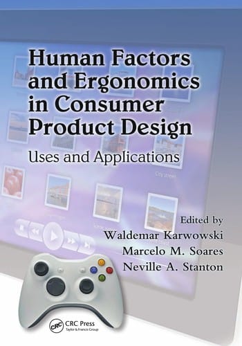 Human factors and ergonomics in consumer product design