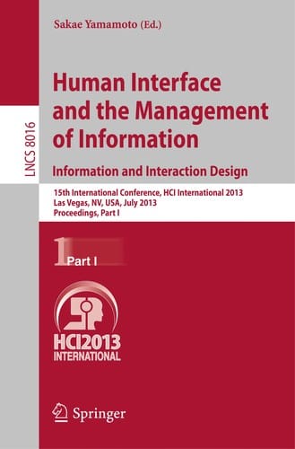 Human Interface and the Management of Information. Information and Interaction Design