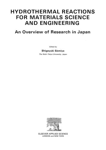Hydrothermal Reactions for Materials Science and Engineering