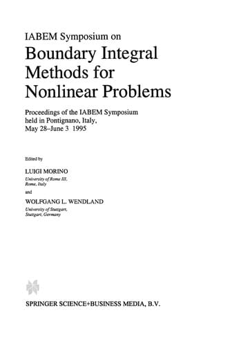 IABEM Symposium on Boundary Integral Methods for Nonlinear Problems