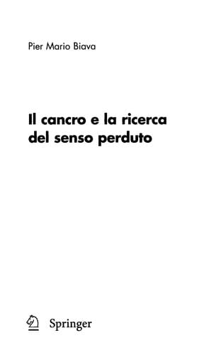 Il cancro e la ricerca del senso perduto