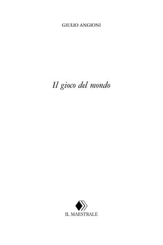Il gioco del mondo