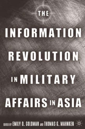 The information revolution in military affairs in Asia