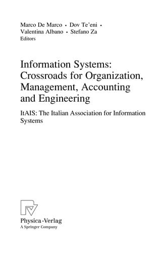 Information Systems: Crossroads for Organization, Management, Accounting and Engineering