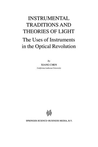 Instrumental Traditions and Theories of Light
