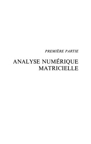 Introduction à l'analyse numérique matricielle et à l'optimisation