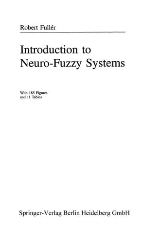 Introduction to neuro-fuzzy systems