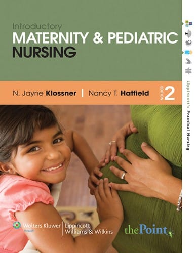 Introductory maternity & pediatric nursing