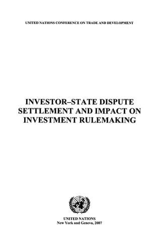 Investor-state dispute settlement and impact on investment rulemaking