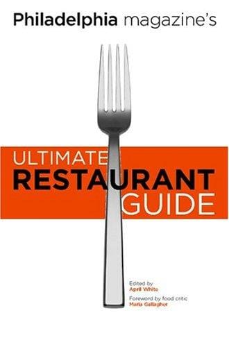 Philadelphia magazine's ultimate restaurant guide
