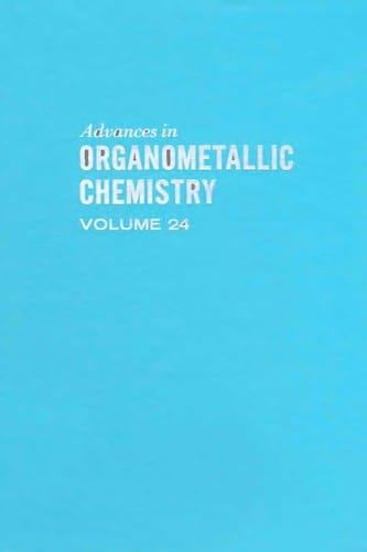 Advances in Organometallic Chemistry, 24
