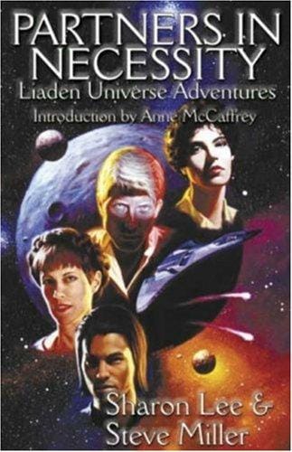 Partners In Necessity (Liaden Universe Novel)