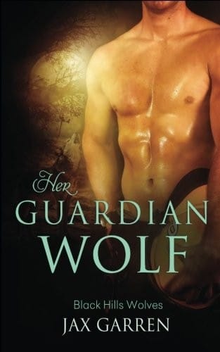 Her Guardian Wolf (Black Hills Wolves) (Volume 48)