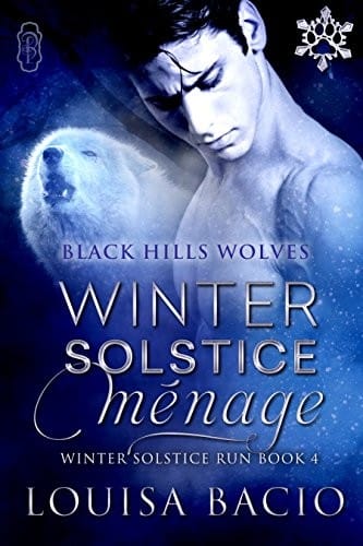 Winter Solstice Menage (Black Hills Wolves #34): Winter Solstice Run)
