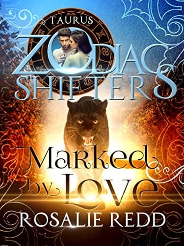 Marked by Love: A Zodiac Shifters Paranormal Romance: Taurus