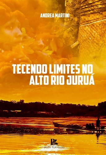Tecendo Limites no Alto Rio Juruá