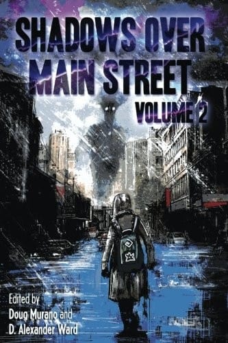Shadows Over Main Street, Volume 2