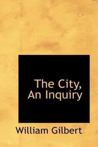 The City, An Inquiry