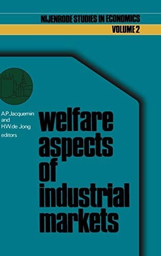 Welfare aspects of industrial markets