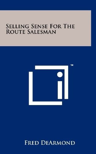Selling Sense for the Route Salesman