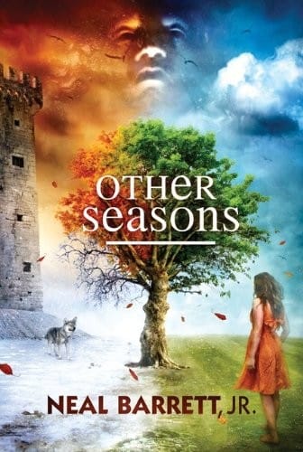 Other Seasons: The Best of Neal Barrett, Jr.