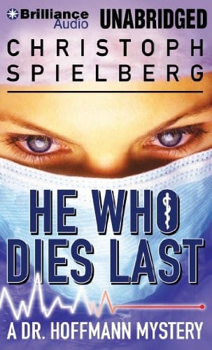 He Who Dies Last (Dr. Hoffmann)