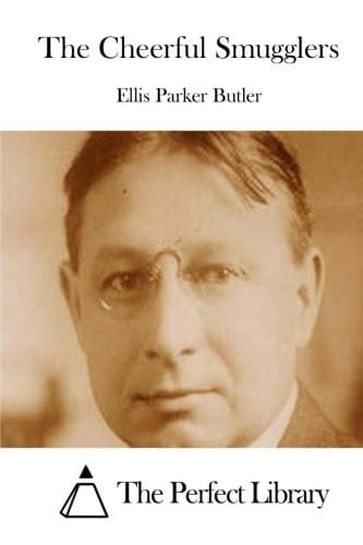 The Cheerful Smugglers (Perfect Library)