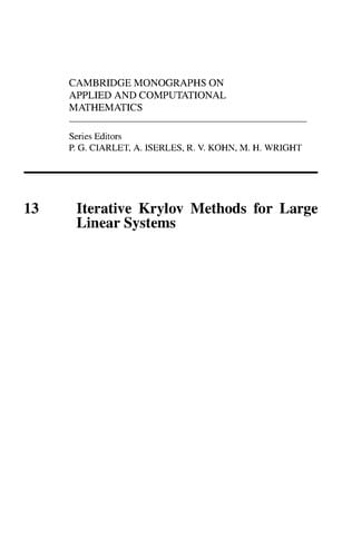 ITERATIVE KRYLOV METHODS FOR LARGE LINEAR SYSTEMS