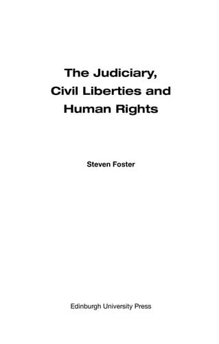 The judiciary, civil liberties and human rights
