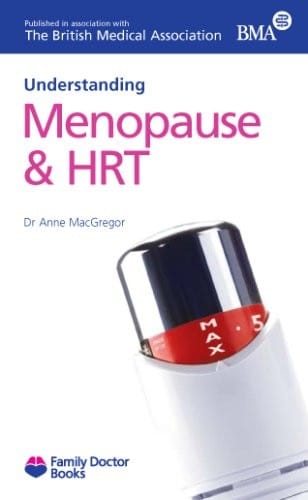 Understanding Menopause & Hrt (Family Doctor Publications)