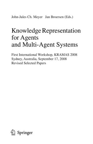 Knowledge Representation for Agents and Multi-Agent Systems