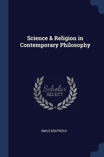 Science & Religion in Contemporary Philosophy