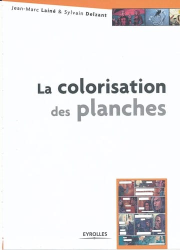 La colorisation des planches