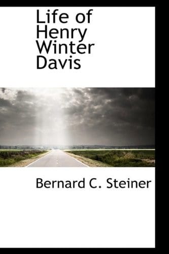 Life of Henry Winter Davis