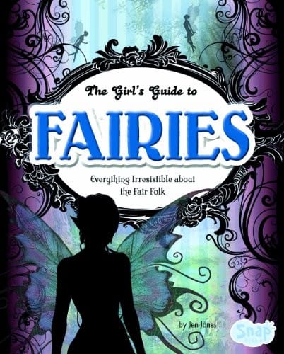 The girl's guide to fairies
