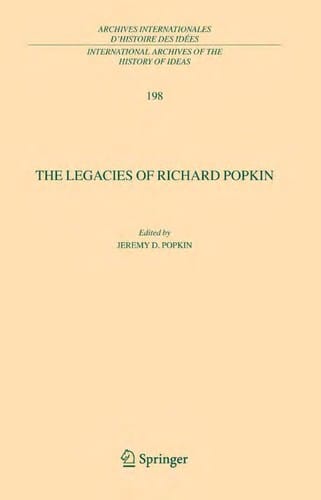 The legacies of Richard Popkin