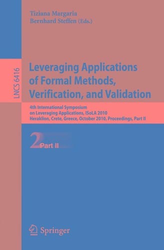 Leveraging Applications of Formal Methods, Verification, and Validation