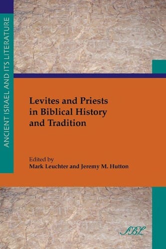 Levites and priests in history and tradition